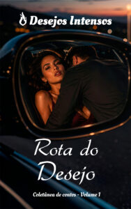 Capa do livro Rota do Desejo, coletânea de contos eróticos disponível na Amazon